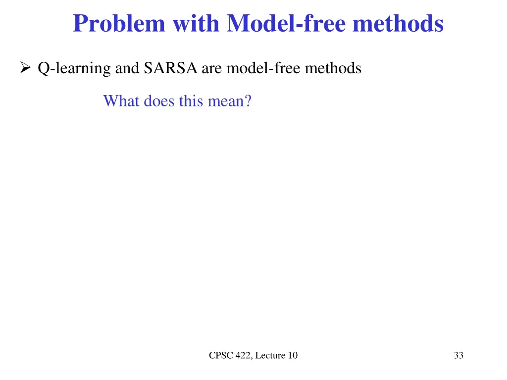 problem with model free methods