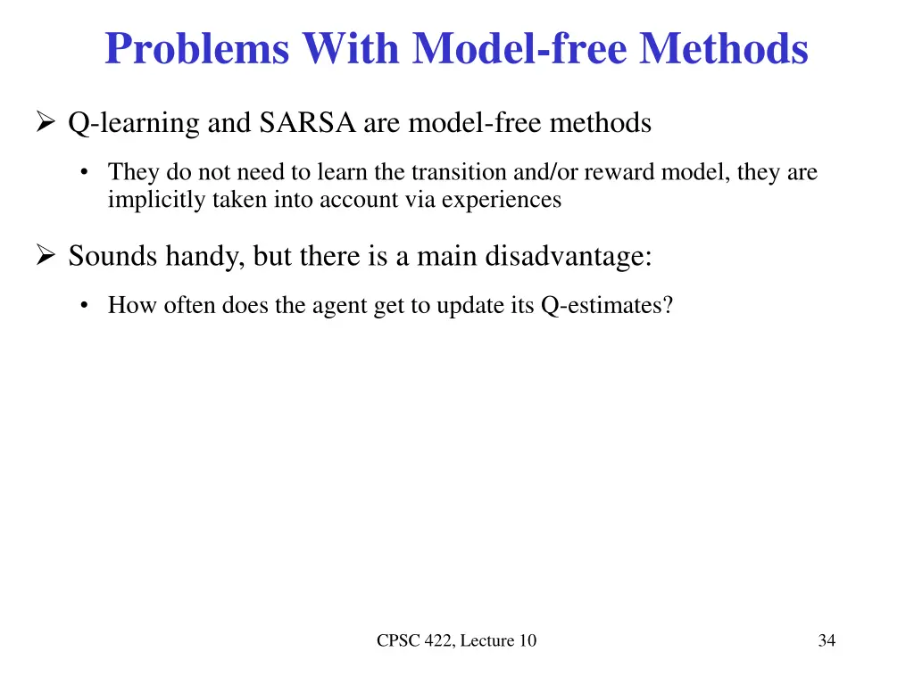 problems with model free methods