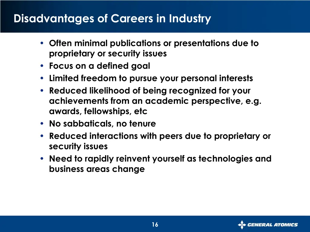 disadvantages of careers in industry