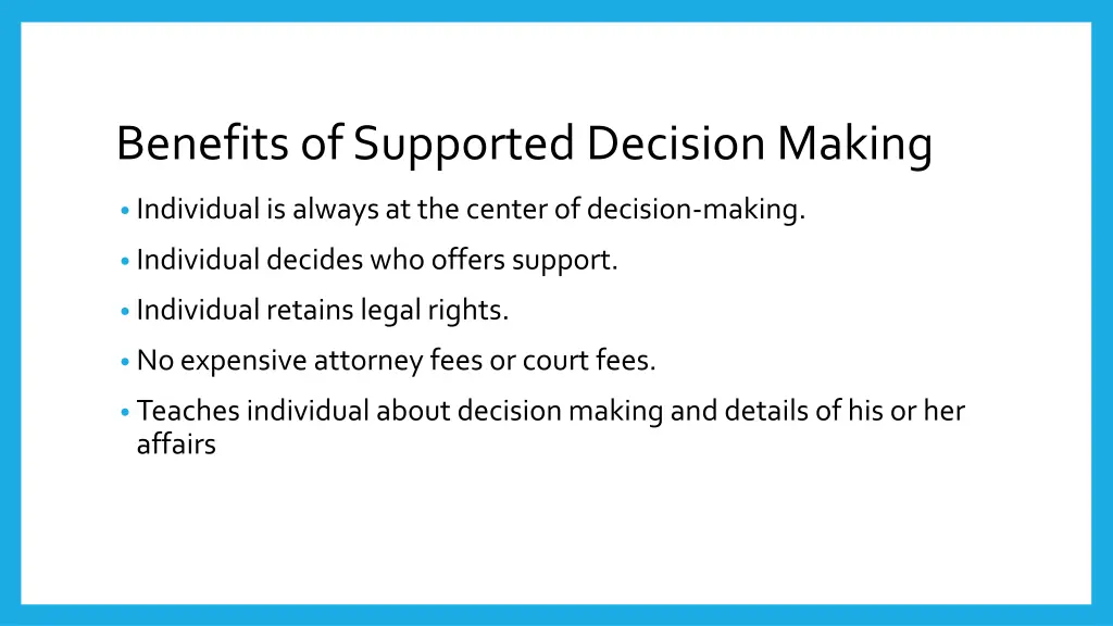benefits of supported decision making