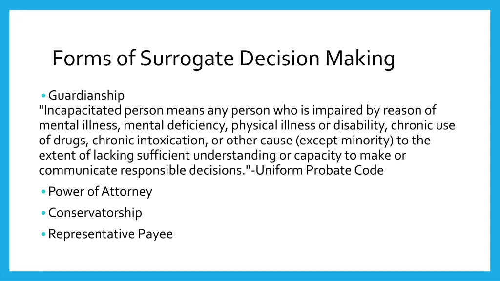 forms of surrogate decision making