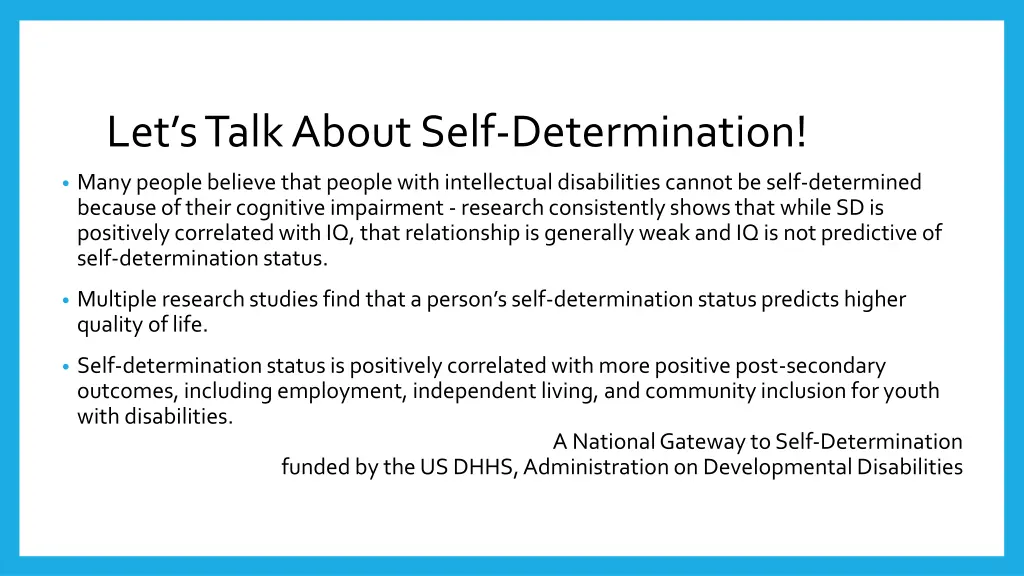 let s talk about self determination