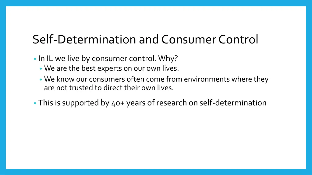 self determination and consumer control
