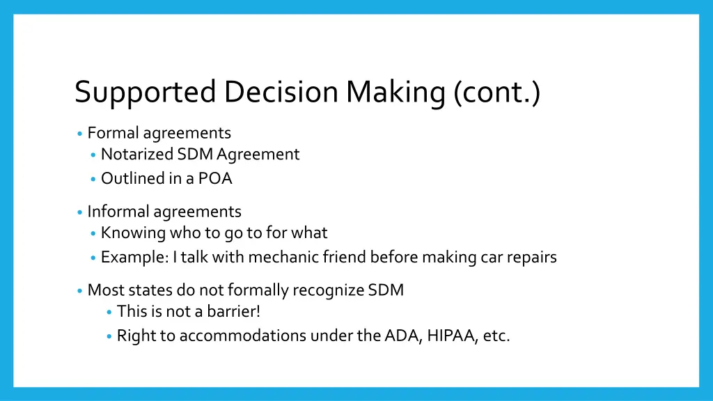 supported decision making cont 1