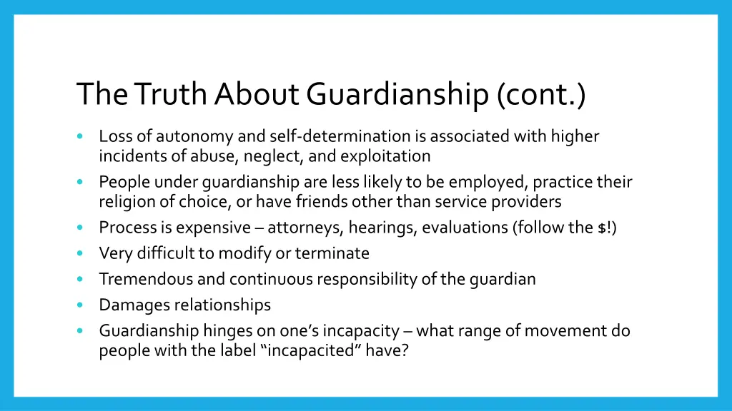 the truth about guardianship cont