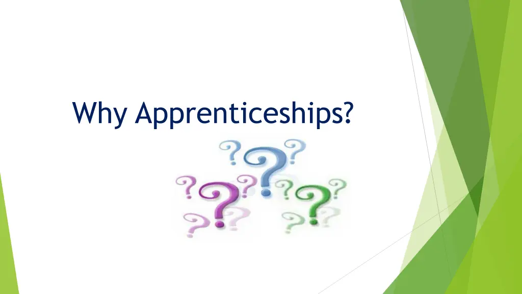 why apprenticeships