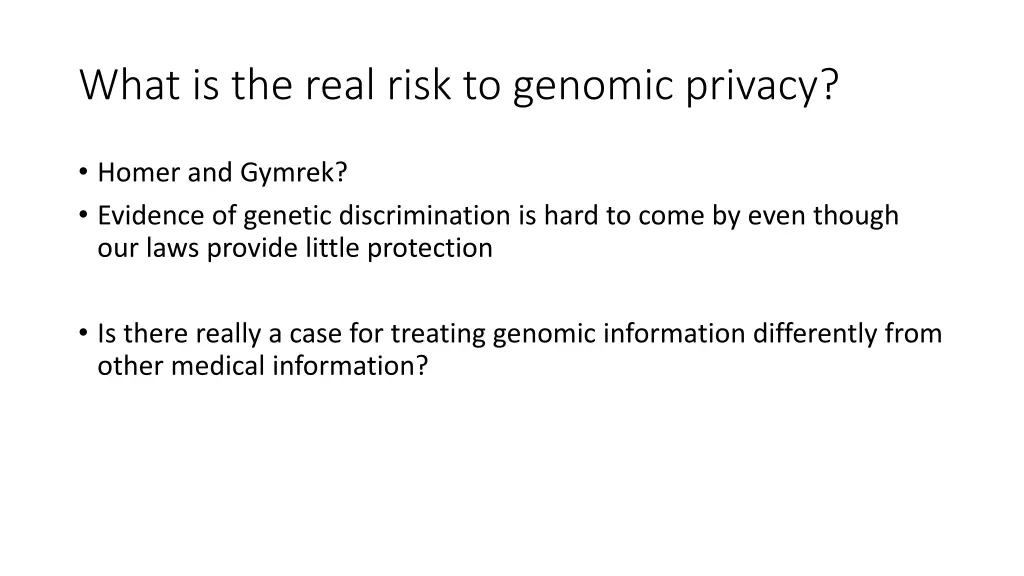what is the real risk to genomic privacy