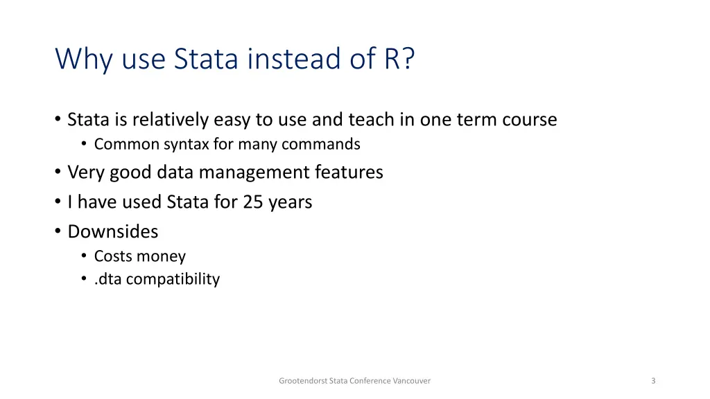 why use stata instead of r