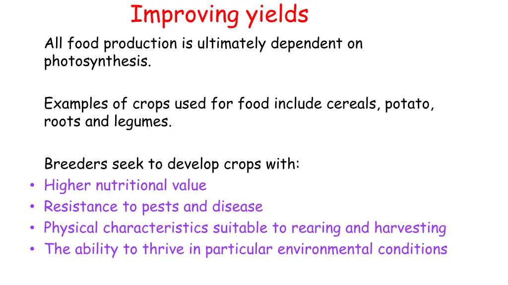 improving yields all food production