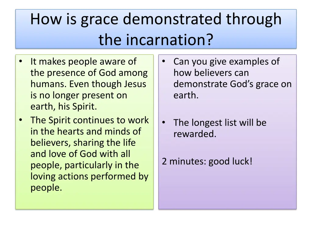 how is grace demonstrated through the incarnation