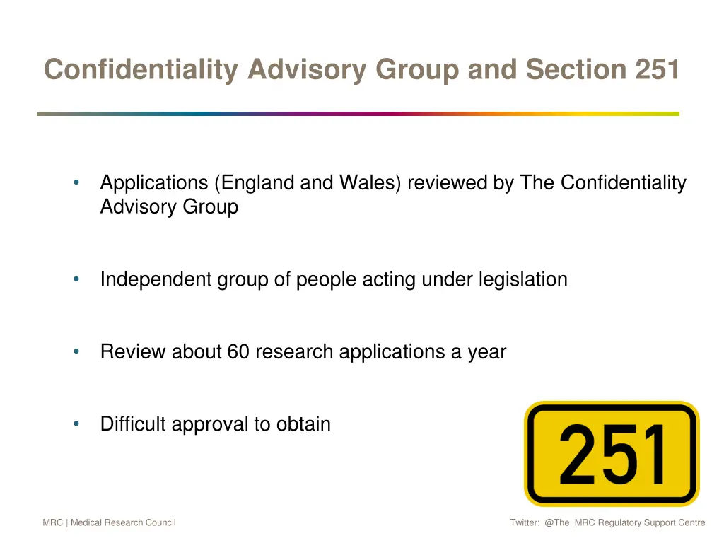 confidentiality advisory group and section 251