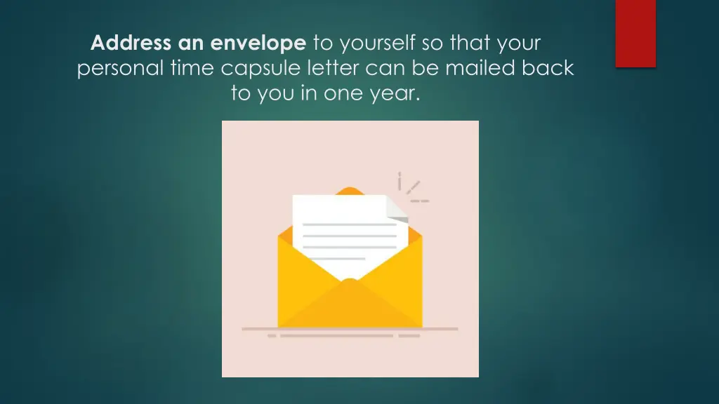 address an envelope to yourself so that your
