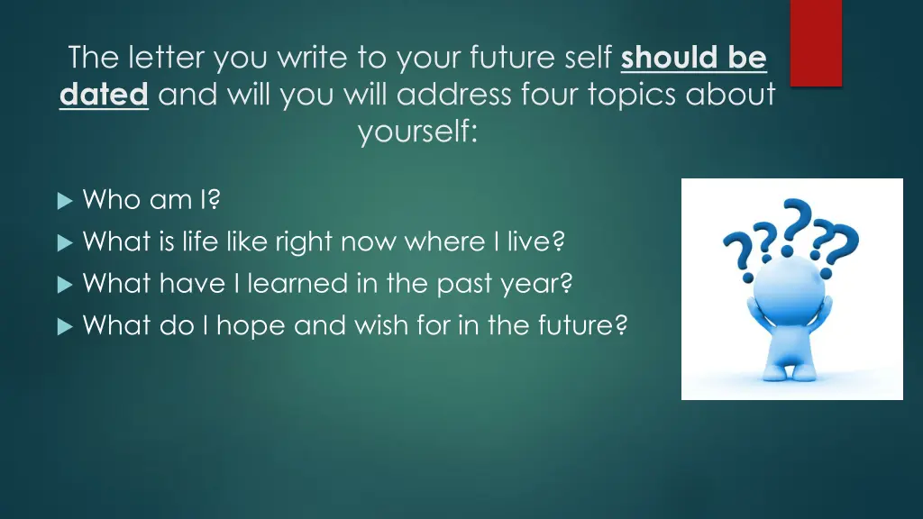 the letter you write to your future self should