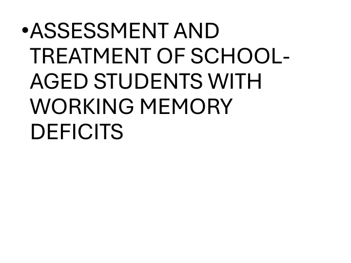 assessment and treatment of school aged students