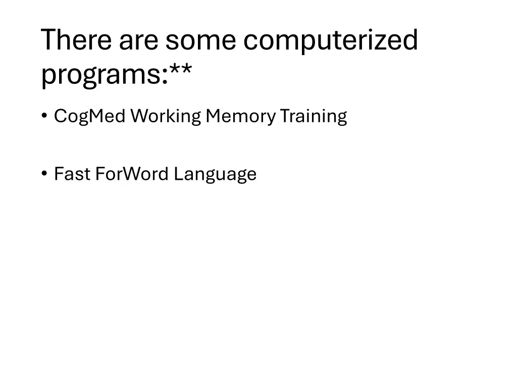 there are some computerized programs