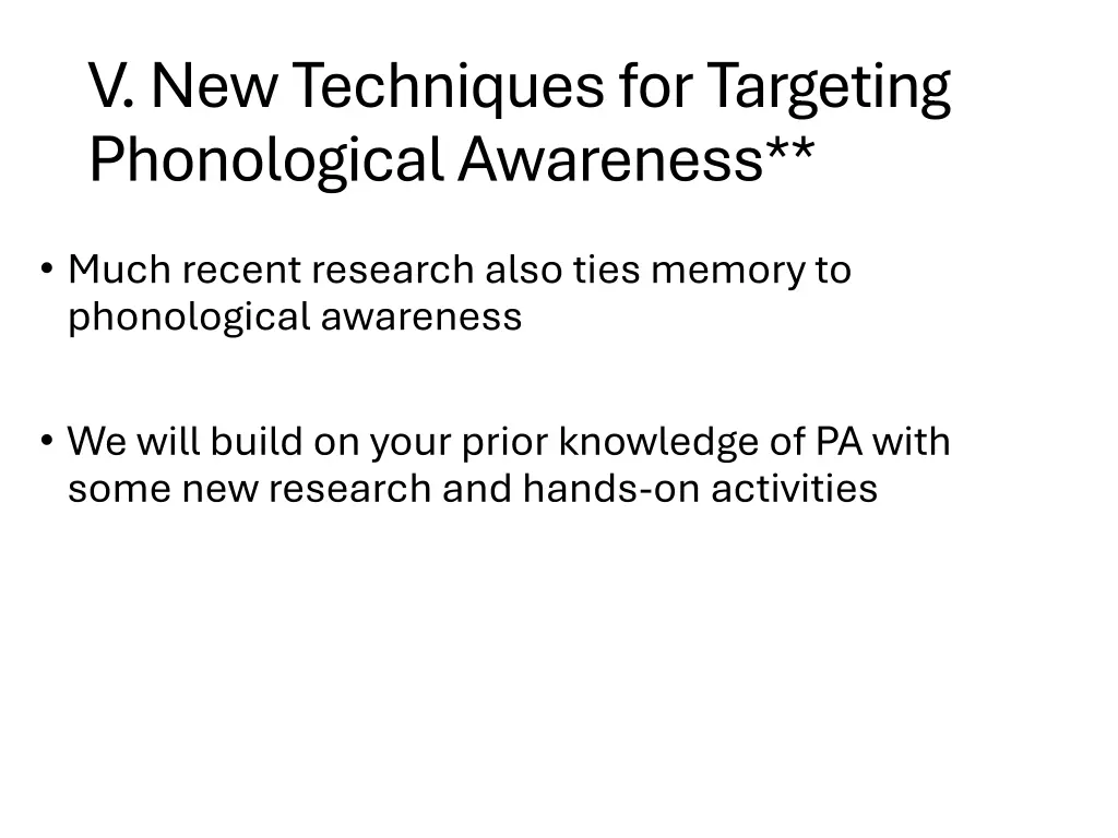 v new techniques for targeting phonological
