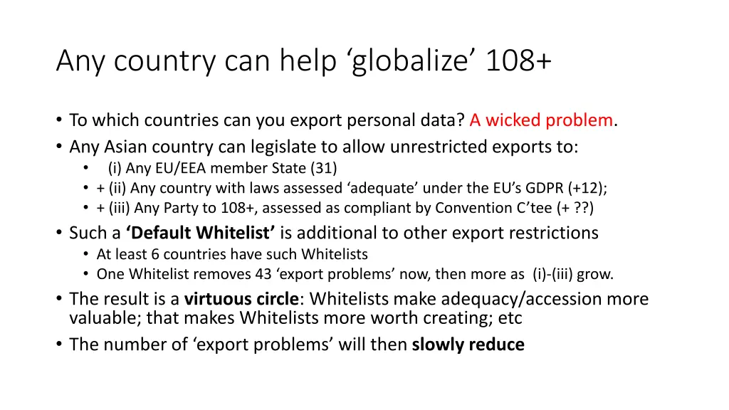 any country can help globalize 108
