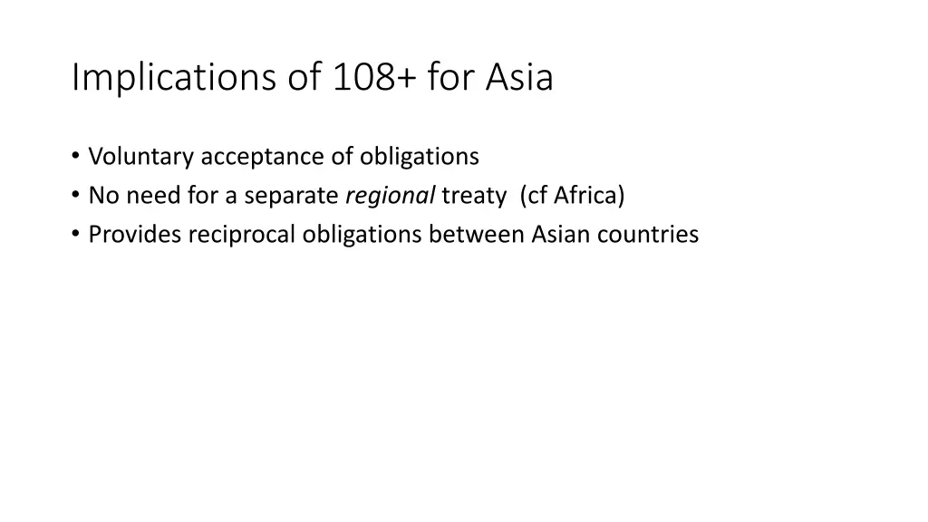 implications of 108 for asia