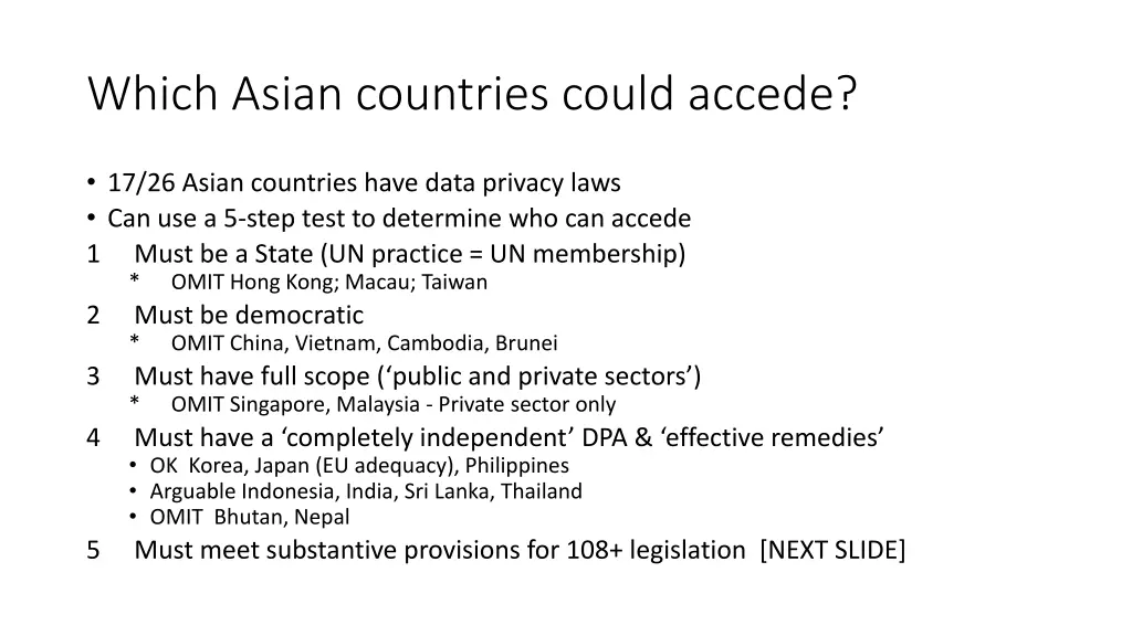 which asian countries could accede