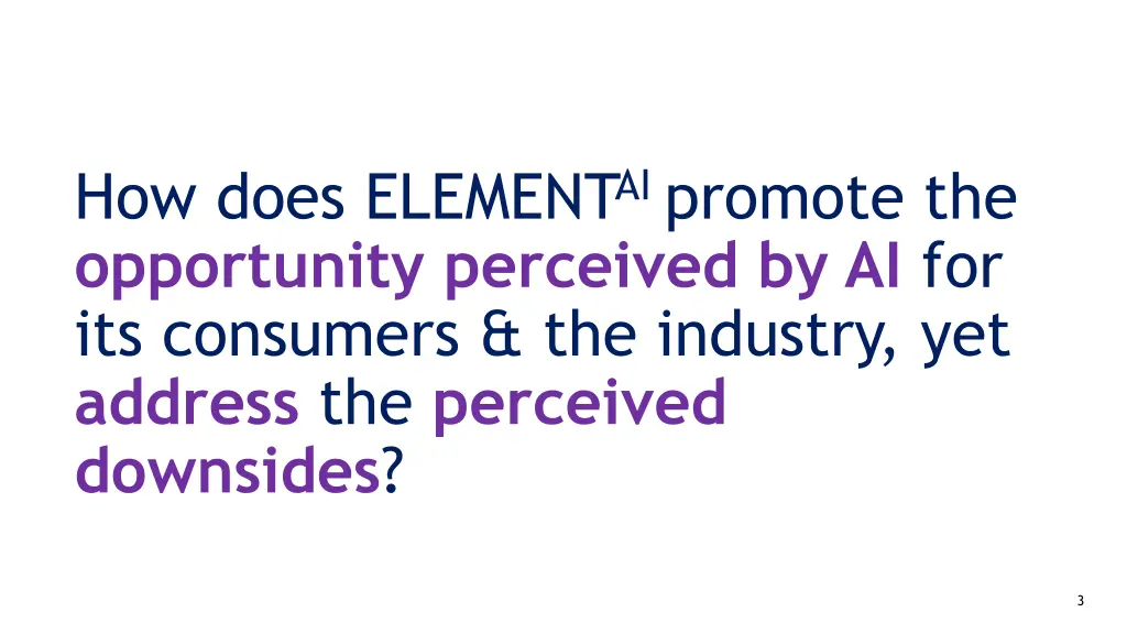 how does element ai promote the opportunity