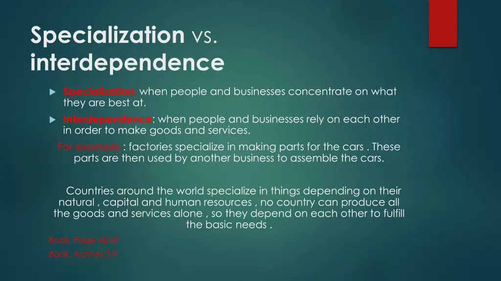 specialization vs interdependence