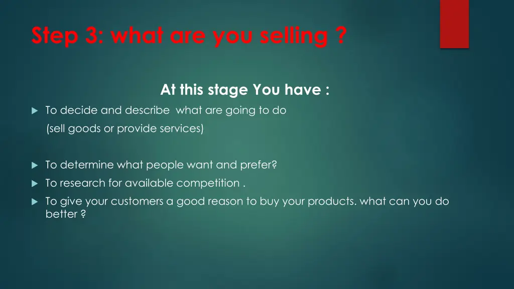step 3 what are you selling