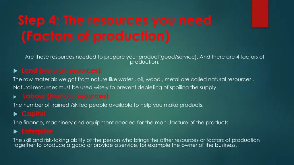 step 4 the resources you need factors