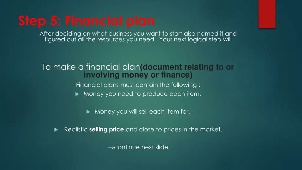 step 5 financial plan after deciding on what