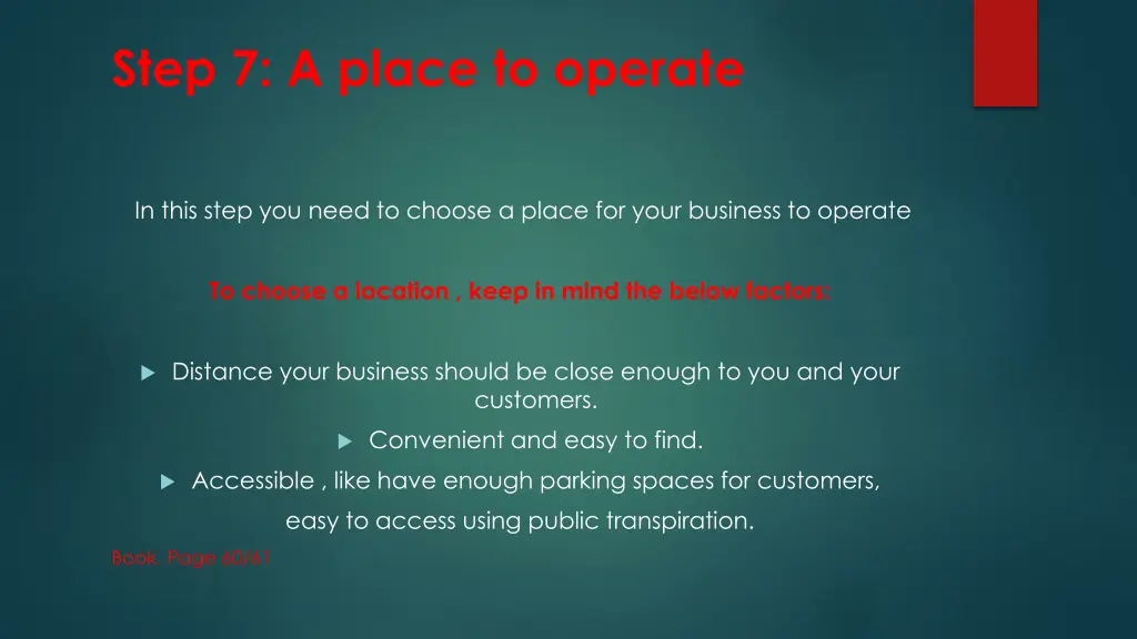 step 7 a place to operate