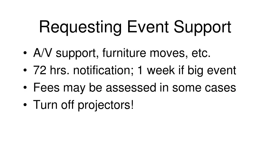 requesting event support