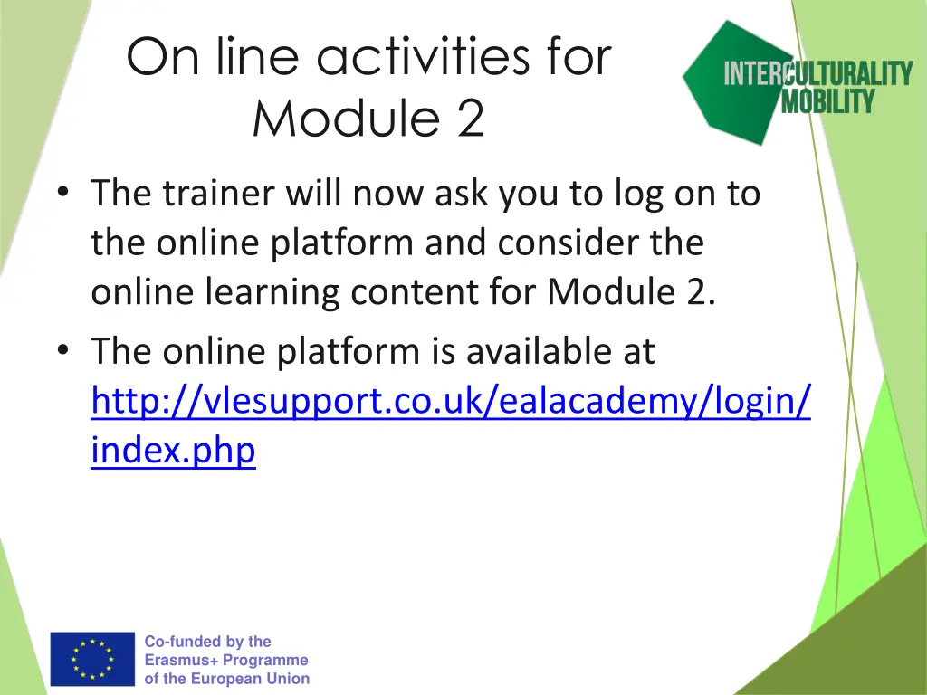 on line activities for module 2 the trainer will