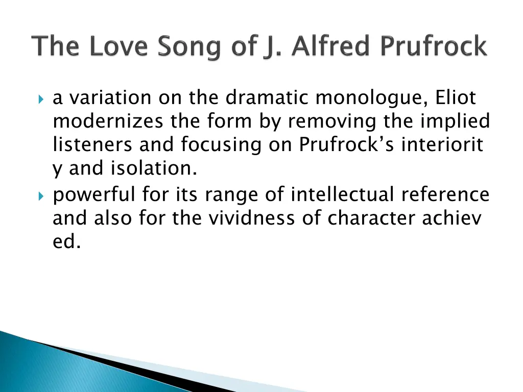 a variation on the dramatic monologue eliot