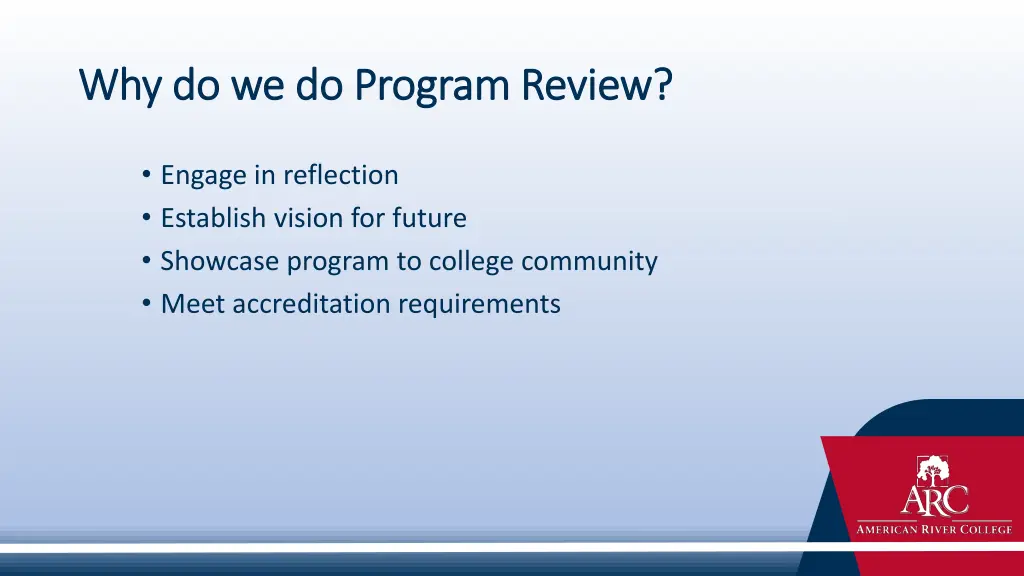 w why do we do program review hy do we do program