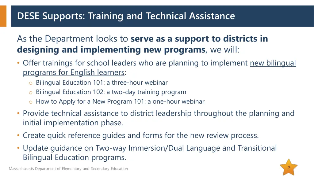 dese supports training and technical assistance