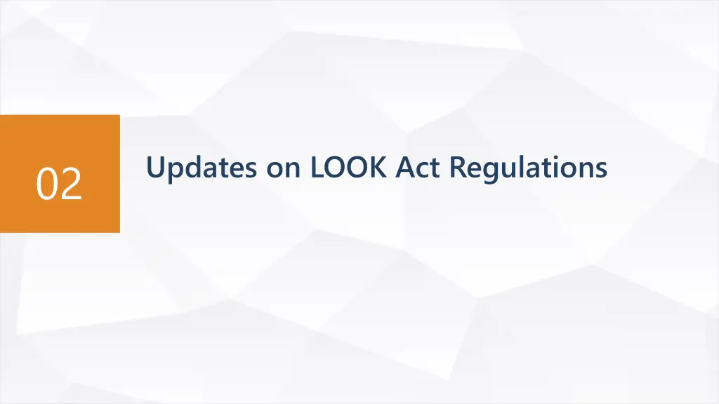 updates on look act regulations