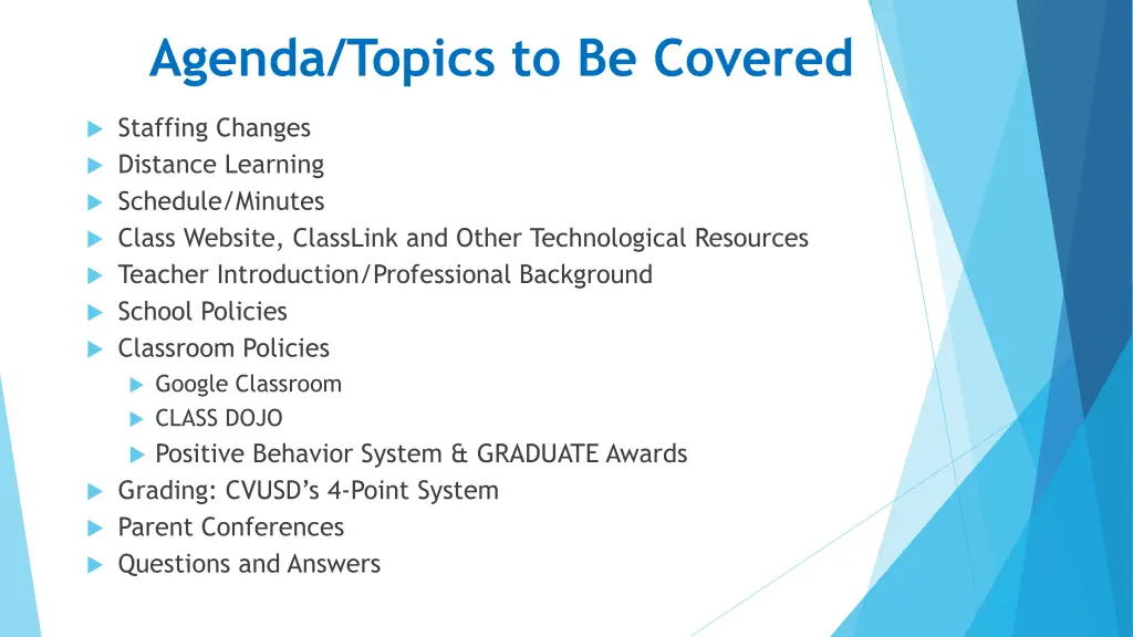 agenda topics to be covered