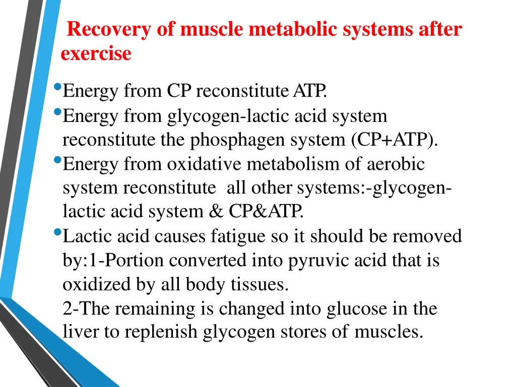recovery of muscle metabolic systems after