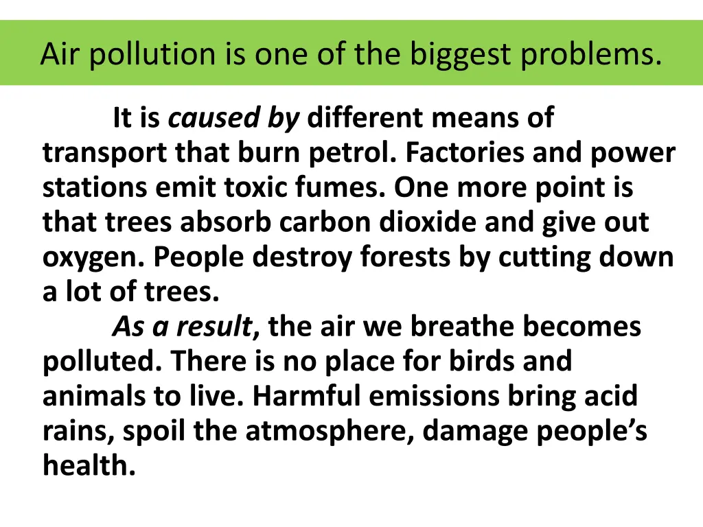 air pollution is one of the biggest problems