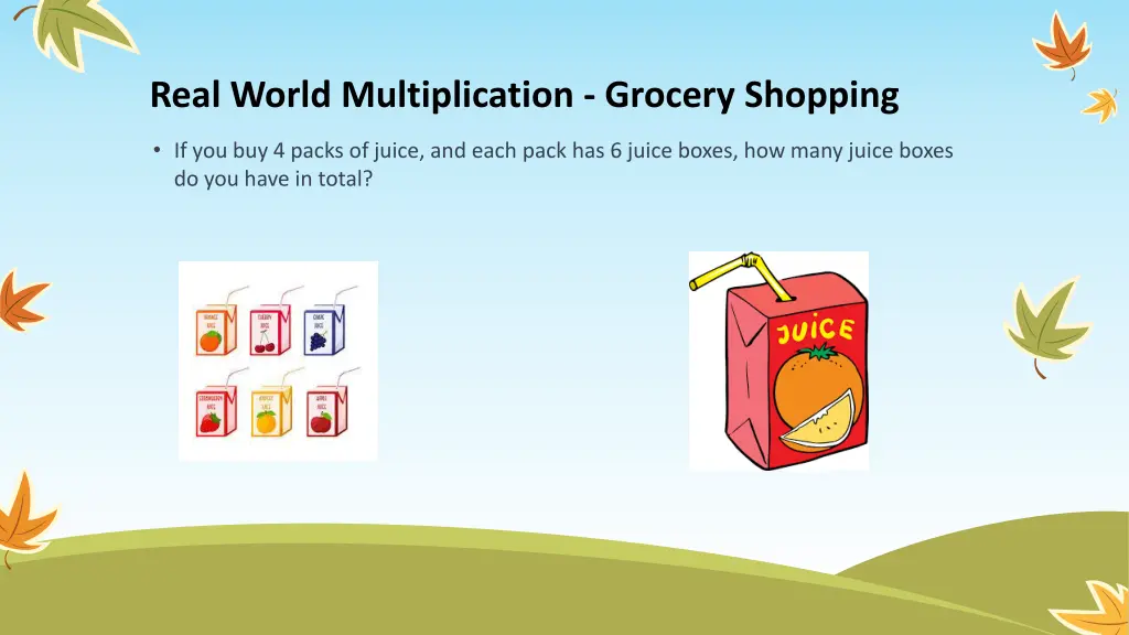 real world multiplication grocery shopping