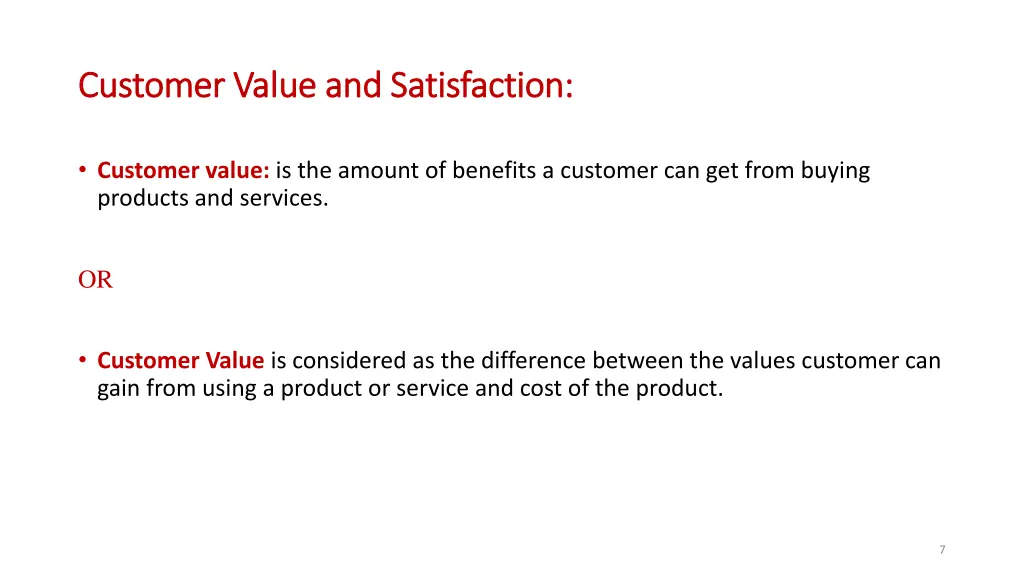 customer value and satisfaction customer value