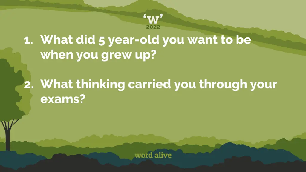 1 what did 5 year old you want to be when