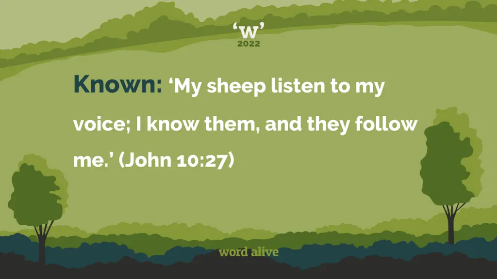 known my sheep listen to my