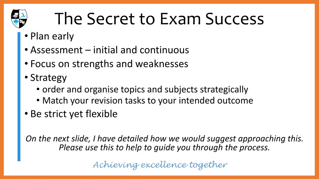 the secret to exam success plan early assessment