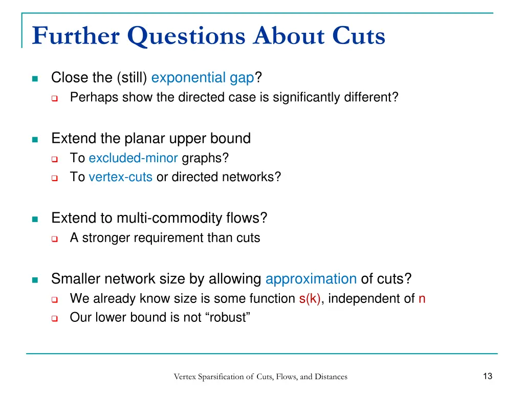 further questions about cuts