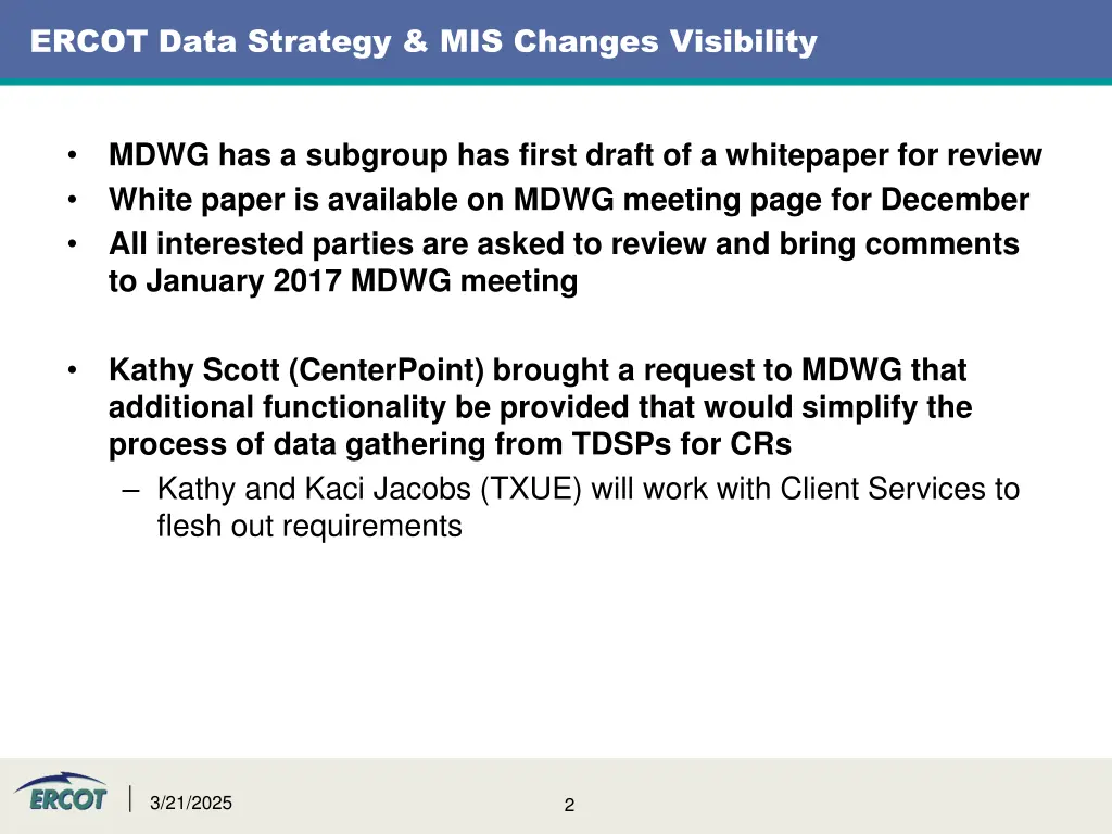 ercot data strategy mis changes visibility