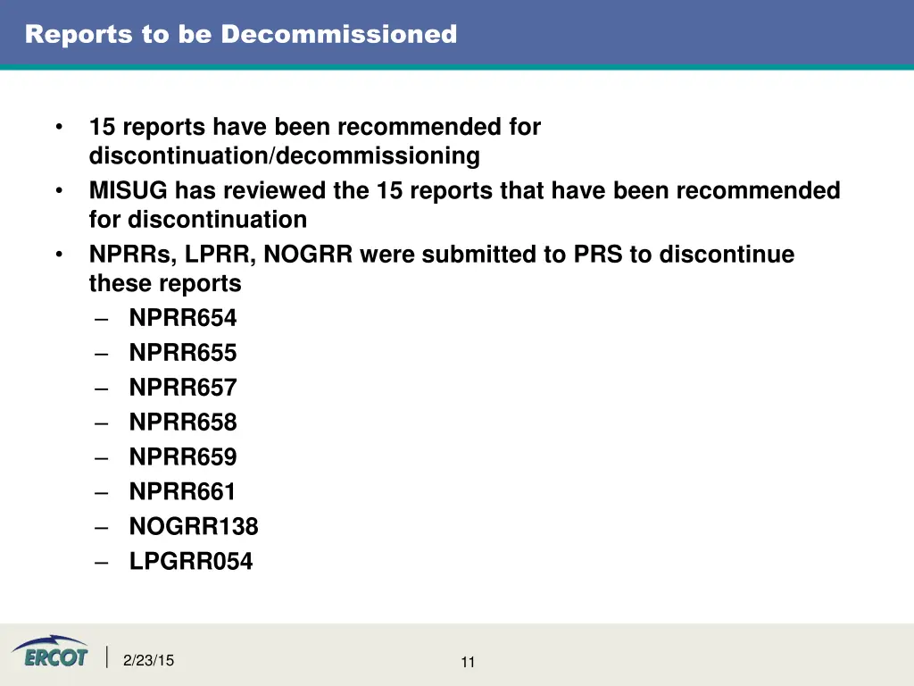 reports to be decommissioned