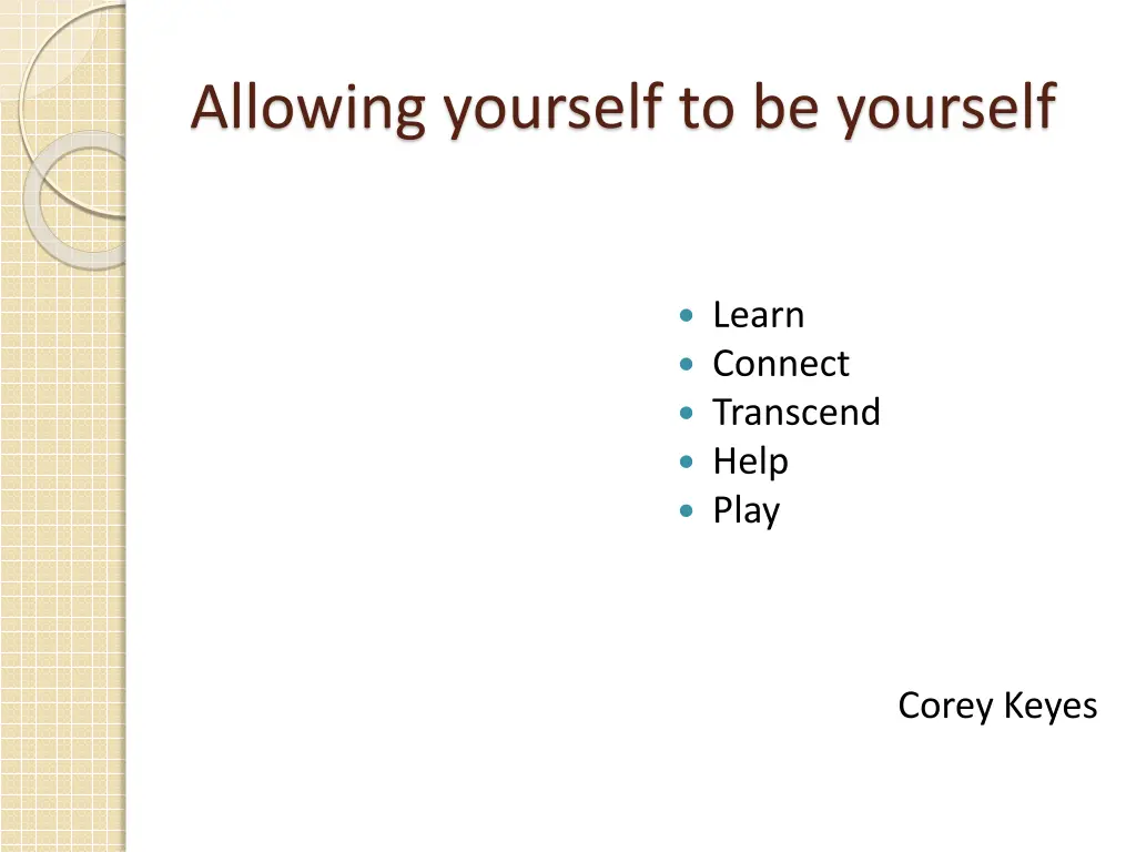 allowing yourself to be yourself