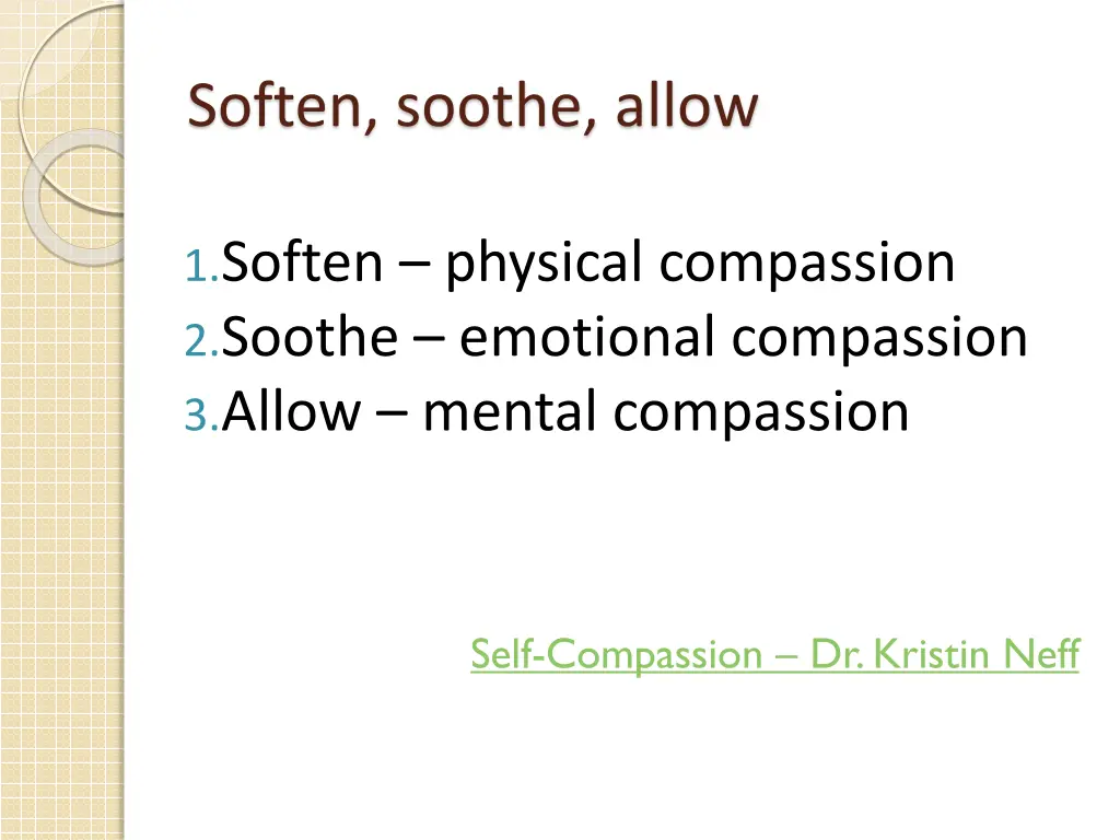 soften soothe allow