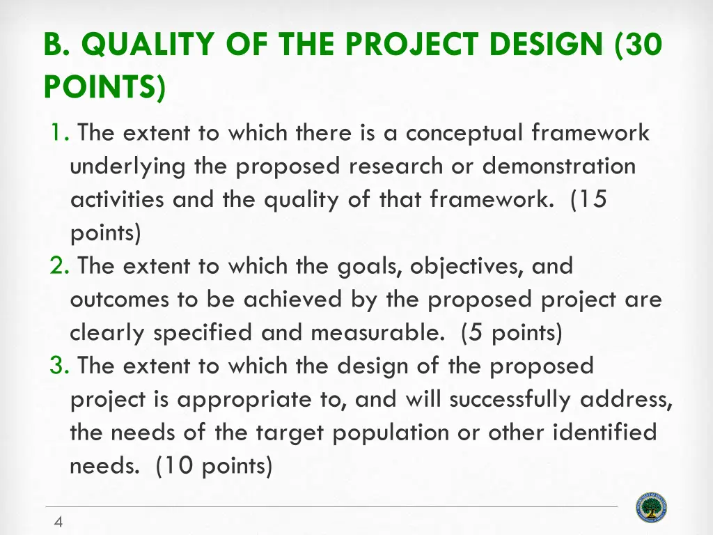 b quality of the project design 30 points