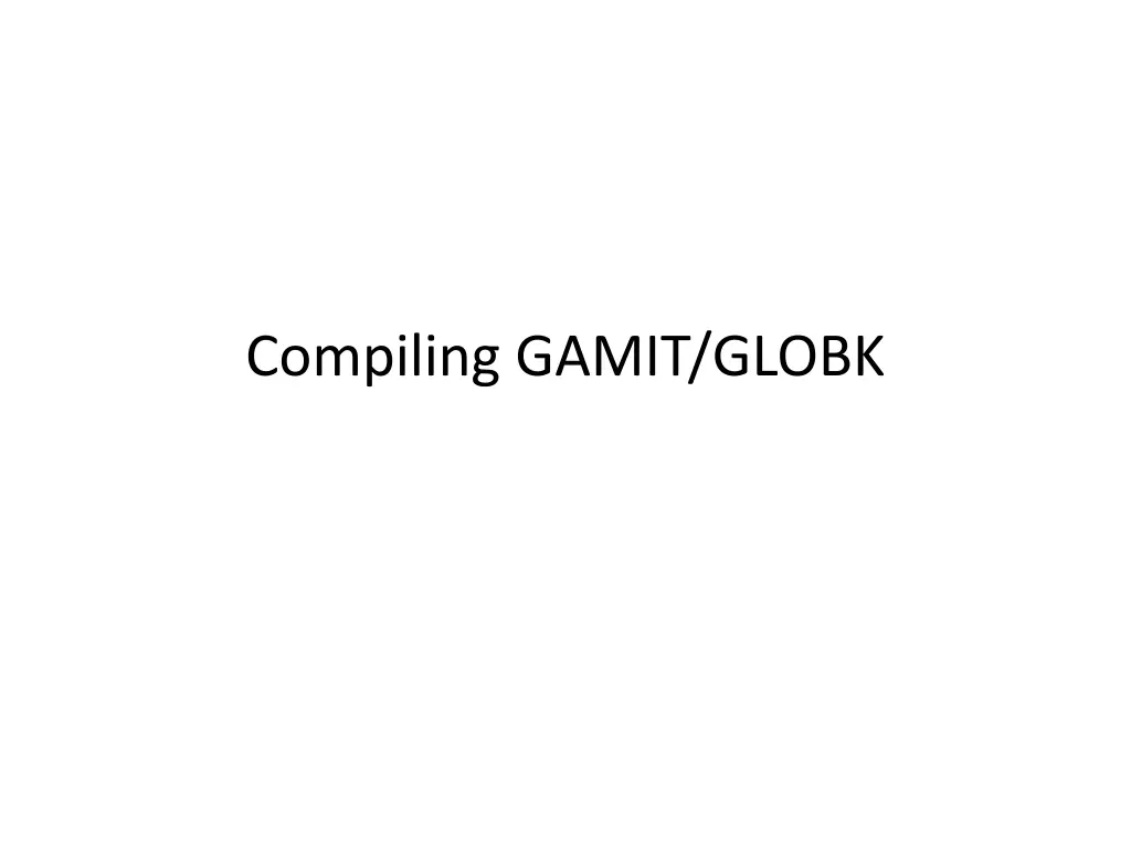 compiling gamit globk